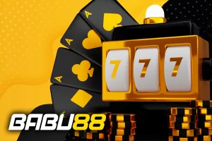 Babu88 Slot Game অনলাইন ক্যাসিনো রোমাঞ্চ অনুসন্ধান করা